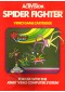 SPIDER FIGHTER  (USAGÉ)